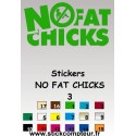 Stickers NO FAT CHICKS 3  - 1