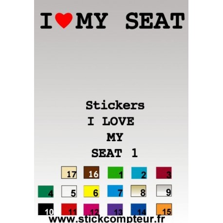 Stickers 1 I LOVE MY SEAT  - 1