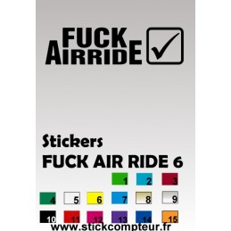 Stickers FUCK AIR RIDE 6  - 1