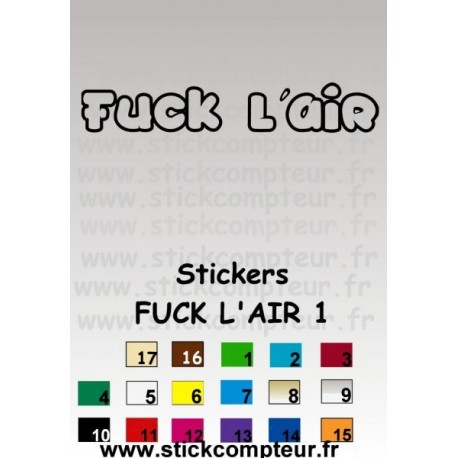 Stickers FUCK L'AIR 1  - 1