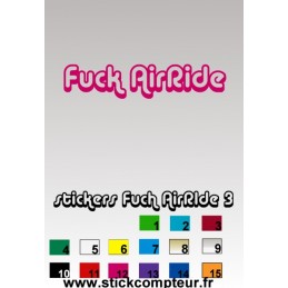 Fuck AirRide 3 Stickers*  - 1