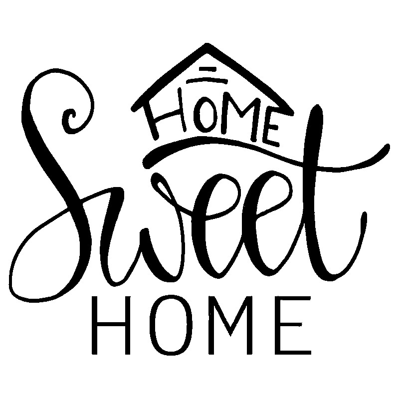 HOME SWEET HOME 1*