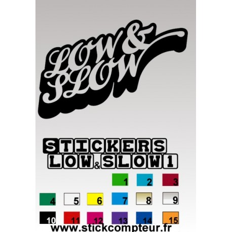 LOW & SLOW1 Stickers *  - 1