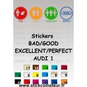 BAD/GOOD/EXCELLENT/PERFECT AUDI 1 Stickers*  - 1