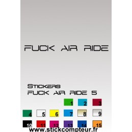 Fuck AirRide 5 Stickers *  - 1
