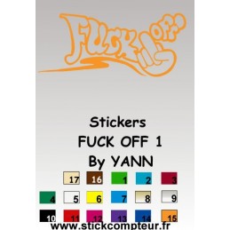 Stickers FUCK OFF 1 By YANN  - 1
