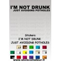 Stickers I'M NOT DRINK JUST AVOIDING POTHOLES 1  - 1