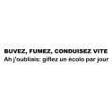 BUVEZ FUMEZ 2109 Stickers* - StickCompteur création stickers personnalisés