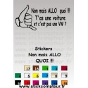 Stickers Non mais ALLO quoi !!!  - 1